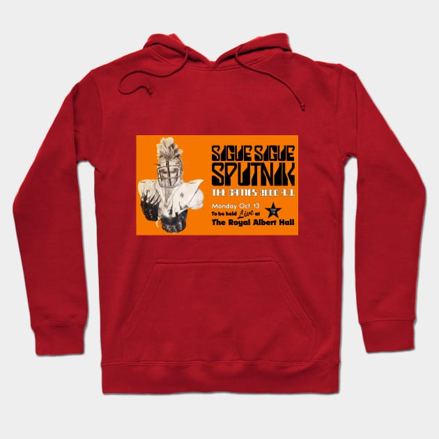 Sigue Sigue Sputnik - The Games 2000AD (Design 1) Hoodie by AndroidDreams